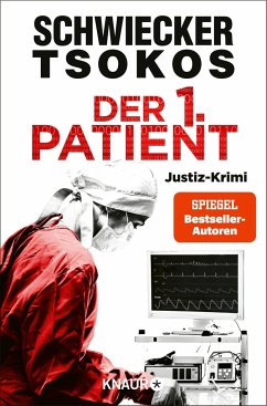 Der 1. Patient / Eberhardt & Jarmer ermitteln Bd.4 - Schwiecker, Florian;Tsokos, Michael