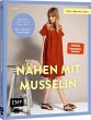 Mini-Masterclass - Nähen mit Musselin - Bild 1