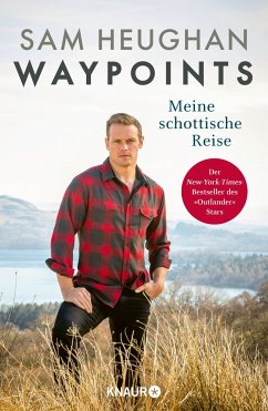 Waypoints - Heughan, Sam