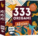 333 Origami - Faszination Afrika - Farbenfrohe Papiere falten
