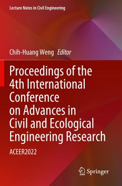 Proceedings of the 4th International Conference on Advances in Civil and Ecological Engineering Research