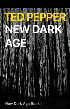 New Dark Age - Pepper, Ted