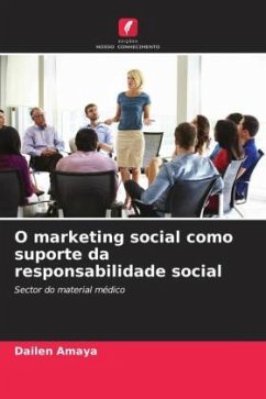 O marketing social como suporte da responsabilidade social - Amaya, Dailen
