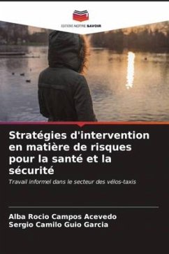 Stratégies d'intervention en matière de risques pour la santé et la sécurité - Campos Acevedo, Alba Rocio;Guio García, Sergio camilo