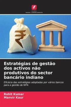 Estratégias de gestão dos activos não produtivos do sector bancário indiano - Kumar, Rohit;Kaur, Manvir