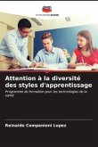 Attention à la diversité des styles d'apprentissage