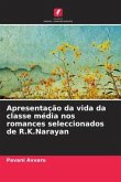 Apresentação da vida da classe média nos romances seleccionados de R.K.Narayan