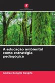 A educação ambiental como estratégia pedagógica