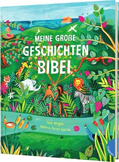 Meine große Geschichten-Bibel - Wright, Tom