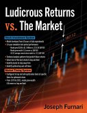 Ludicrous Returns vs. the Market