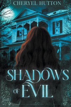 Shadows of Evil - Hutton, Cheryel