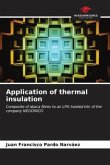 Application of thermal insulation