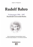 Rudolf Bahro: Vorlesungen 1994 ¿ 1997 Humboldt-Universität Berlin