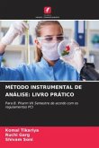 MÉTODO INSTRUMENTAL DE ANÁLISE: LIVRO PRÁTICO