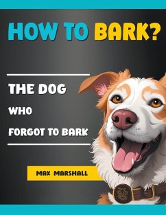 How to Bark? - Marshall, Max