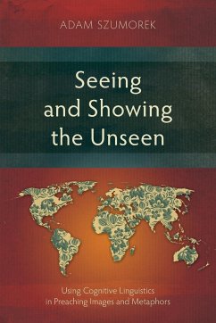 Seeing and Showing the Unseen - Szumorek, Adam