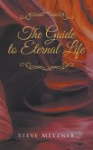 The Guide to Eternal Life