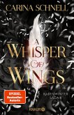 A Whisper of Wings / Rabenwinter Saga Bd.2