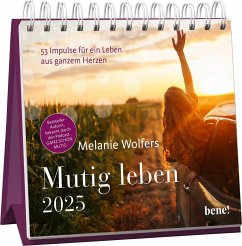 Wochenkalender 2025: Mutig leben - Wolfers, Melanie