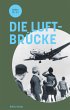 Die Luftbrücke - Bild 1