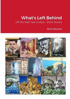 What's Left Behind - Bourner, Brian