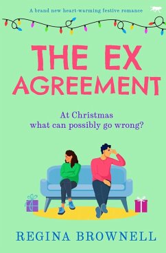 The Ex-Agreement - Brownell, Regina