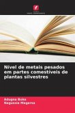 Nível de metais pesados em partes comestíveis de plantas silvestres