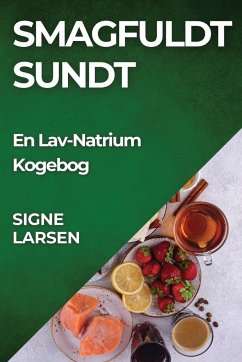 Smagfuldt Sundt - Larsen, Signe