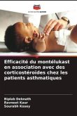Efficacité du montélukast en association avec des corticostéroïdes chez les patients asthmatiques