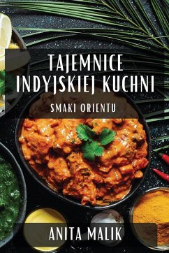 Tajemnice Indyjskiej Kuchni - Malik, Anita