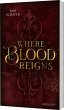 Where Blood Reigns - Bild 1