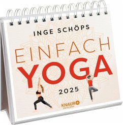 Wochenkalender 2025: Einfach Yoga - Schöps, Inge