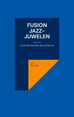 Fusion Jazz-Juwelen - Wizard, L.C.