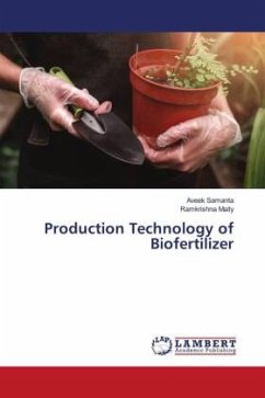 Production Technology of Biofertilizer - Samanta, Aveek;Maity, Ramkrishna