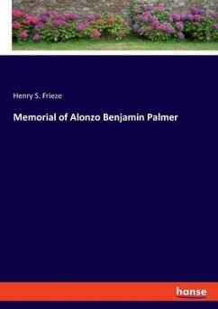 Memorial of Alonzo Benjamin Palmer - Frieze, Henry S.