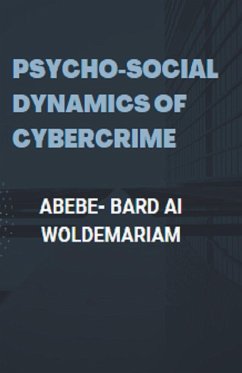 Psycho-social Dynamics of Cybercrime - Woldemariam
