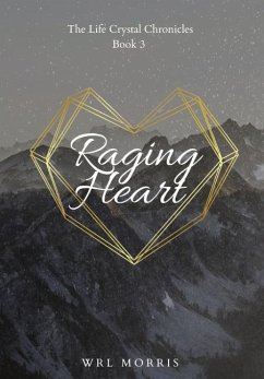 Raging Heart - Morris, Wrl