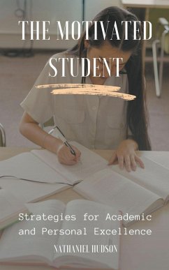 Strategies for Academic and Personal Excellence - Hudson, Nathaniel