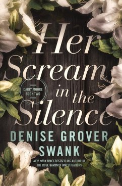 Her Scream in the Silence - Grover Swank, Denise