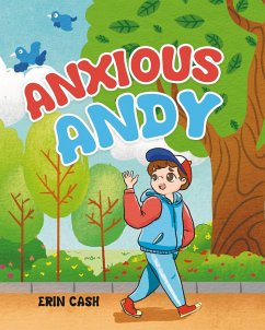 Anxious Andy - Cash, Erin