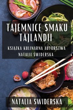 Tajemnice Smaku Tajlandii - ¿Widerska, Natalia