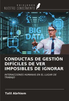 Cover CONDUCTAS DE GESTIÓN DIFÍCILES DE VER IMPOSIBLES DE IGNORAR