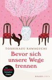 Bevor sich unsere Wege trennen / Café Reihe Bd.2