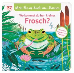 Mein Pop-up-Buch zum Staunen. Wo kommst du her, kleiner Frosch? - Grimm, Sandra