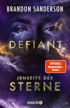 Defiant - Jenseits der Sterne / Claim the Stars Bd.4 - Sanderson, Brandon