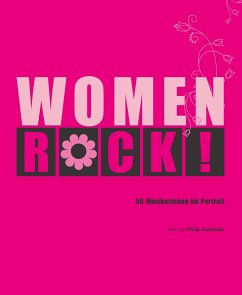 Women Rock! 50 Musikerinnen im Portrait - Auslander, Philip