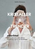 Kristaller & Trender