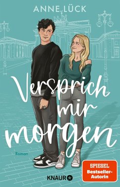 Versprich mir Morgen / Berlin in Love Bd.1 - Lück, Anne