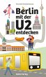 Berlin mit der U2 entdecken - Bild 1