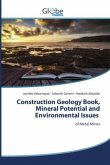 Construction Geology Book, Mineral Potential and Environmental Issues